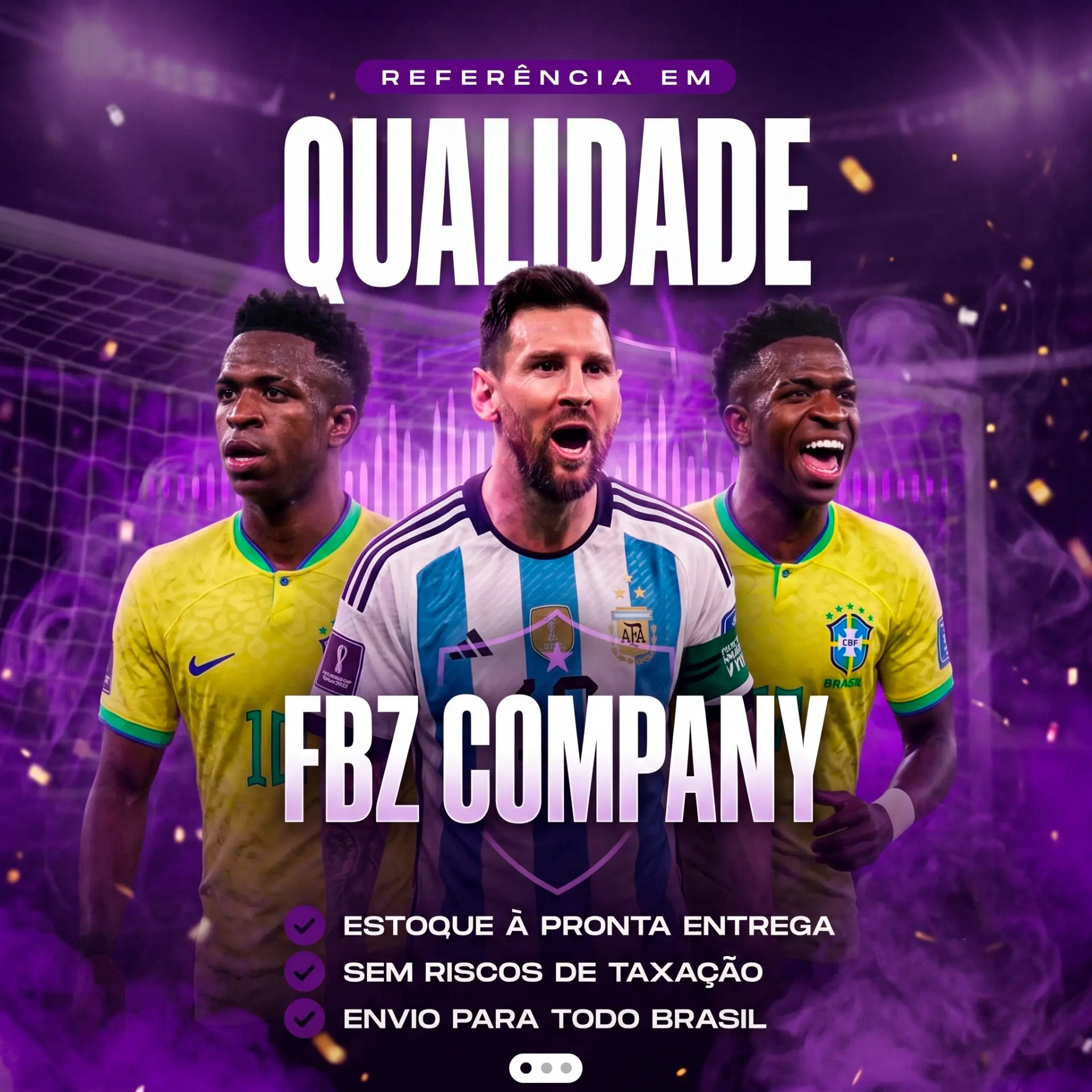 FBZ Company — Referência em qualidade. Estoque à pronta entrega, sem riscos de taxação, envio para todo Brasil.